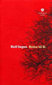 Reisa til D. av Rolf Sagen (Innbundet)