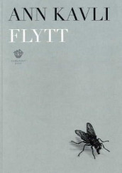 Flytt av Ann Kavli (Heftet)