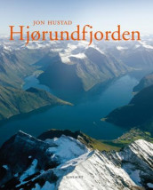 Hjørundfjorden av Jon Hustad (Innbundet)