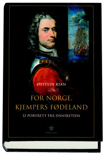 For Norge, kjempers fødeland av Øystein Rian (Innbundet)