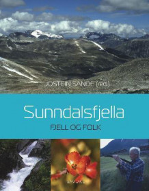 Sunndalsfjella av Jostein Sande (Innbundet)