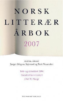 Norsk litterær årbok 2007 av Jørgen Magnus Sejersted og Eirik Vassenden (Heftet)