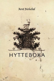 Hytteboka av Arnt Birkedal (Innbundet)