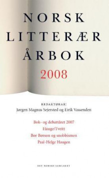 Norsk litterær årbok 2008 av Jørgen Magnus Sejersted og Eirik Vassenden (Heftet)