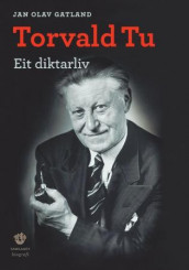 Torvald Tu av Jan Olav Gatland (Innbundet)
