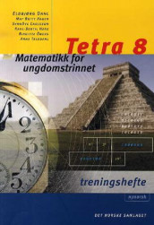 Tetra 8 av Synnöve Carlsson, Eldbjørg Dahl, May Britt Hagen, Karl-Bertil Hake, Anna Teledahl og Birgitta Öberg (Heftet)