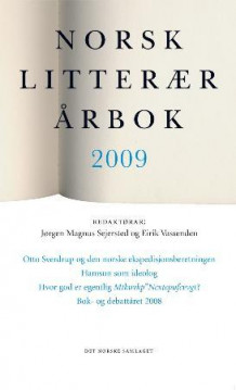 Norsk litterær årbok 2009 av Jørgen Magnus Sejersted og Eirik Vassenden (Heftet)