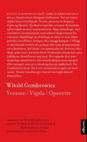 Yvonne, prinsesse av Burgund ; Vigsla ; Operette av Witold Gombrowicz (Heftet)