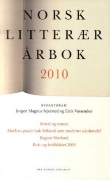 Norsk litterær årbok 2010 av Jørgen Magnus Sejersted og Eirik Vassenden (Heftet)