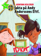 Jakta på Andy Anderssons Eftf. av Arnfinn Kolerud (Innbundet)