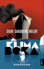Klimaboka av Sigri Sandberg Meløy (Heftet)