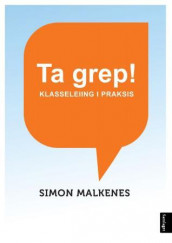 Ta grep! av Simon Malkenes (Heftet)