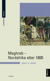 Maghreb av Knut S. Vikør (Heftet)
