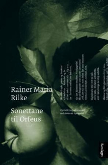 Sonettane til Orfeus av Rainer Maria Rilke (Innbundet)