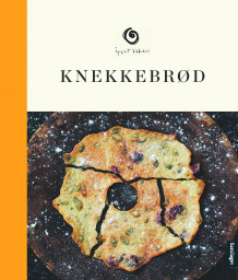 Knekkebrød av Emmanuel Rang, Guillaume Nifosi og Espen Aasheim (Innbundet)