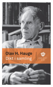 Dikt i samling av Olav H. Hauge (Ebok)