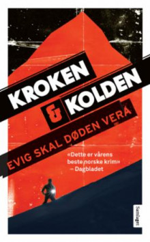 Evig skal døden vera av Vigdis Kroken og Ragnhild Kolden (Heftet)