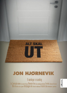 Alt skal ut av Jon Hjørnevik (Innbundet)