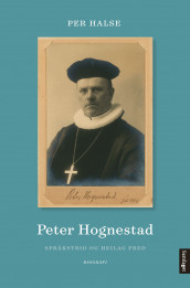 Peter Hognestad av Per Halse (Innbundet)
