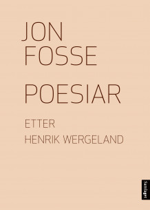 Poesiar av Jon Fosse (Heftet)
