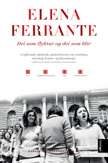 Dei som flyktar og dei som blir av Elena Ferrante (Heftet)