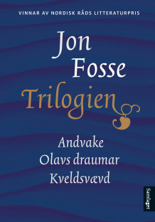 Trilogien av Jon Fosse (Ebok)