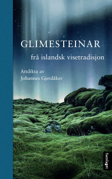 Glimesteinar frå islandsk visetradisjon (Innbundet)