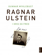 Ragnar Ulstein av Gunnar Myklebust (Ebok)