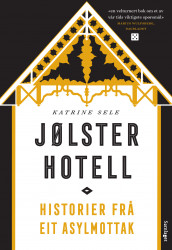 Jølster hotell av Katrine Sele (Ebok)