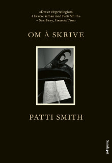 Om å skrive av Patti Smith (Innbundet)