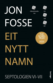 Eit nytt namn av Jon Fosse (Innbundet)