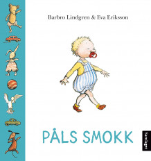 Påls smokk av Barbro Lindgren (Kartonert)