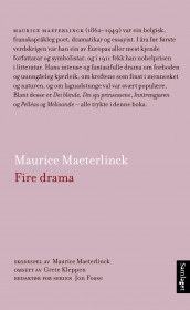 Fire drama av Maurice Maeterlinck (Heftet)