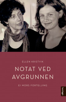 Notat ved avgrunnen av Ellen Kristvik (Ebok)