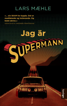 Jag är Supermann av Lars Mæhle (Heftet)