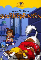 Snorkeprinsen av Anne Ch. Østby (Innbundet)