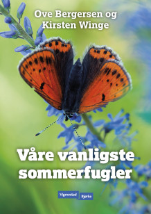 Våre vanligste sommerfugler av Ove Bergersen og Kirsten Winge (Spiral)