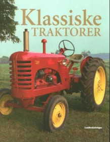 Klassiske traktorer av Nick Baldwin (Innbundet)