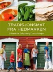 Tradisjonsmat fra Hedmarken av Ella Skjeseth og Karin Vatn (Innbundet)