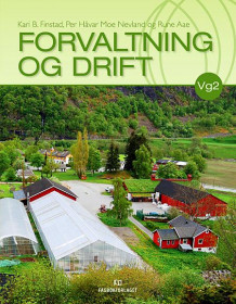 Forvaltning og drift av Kari B. Finstad, Per Håvard Moe Nevland og Rune Aae (Heftet)