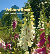 Veikantflora av Astrid Skår (Innbundet)