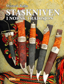 Staskniven i norsk tradisjon av Øystein Køhn (Innbundet)