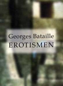 Erotismen av Georges Bataille (Heftet)