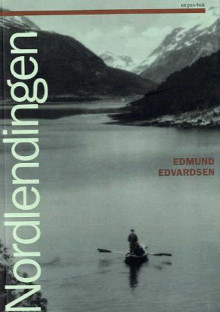 Nordlendingen av Edmund Edvardsen (Heftet)