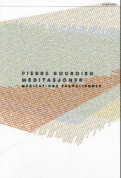 Meditasjoner av Pierre Bourdieu (Heftet)
