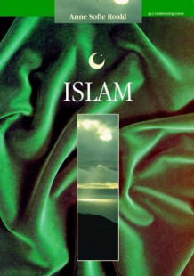 Islam av Anne Sofie Roald (Innbundet)