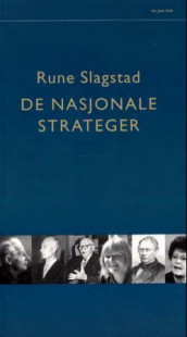 De nasjonale strateger av Rune Slagstad (Heftet)