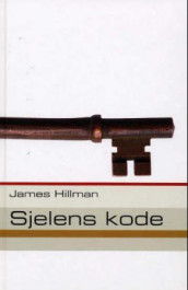 Sjelens kode av James Hillman (Innbundet)