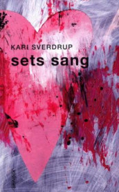 Sets sang av Kari Sverdrup (Innbundet)