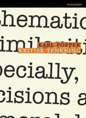 Kritisk tenkning av Karl Popper (Heftet)